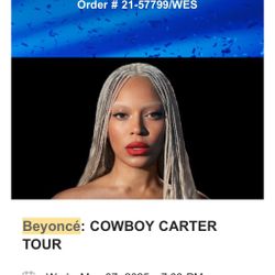 Beyoncé: Cowboy Carter Tour. 2 Tickets (SoFi Stadium, May 7th, 7:00pm)