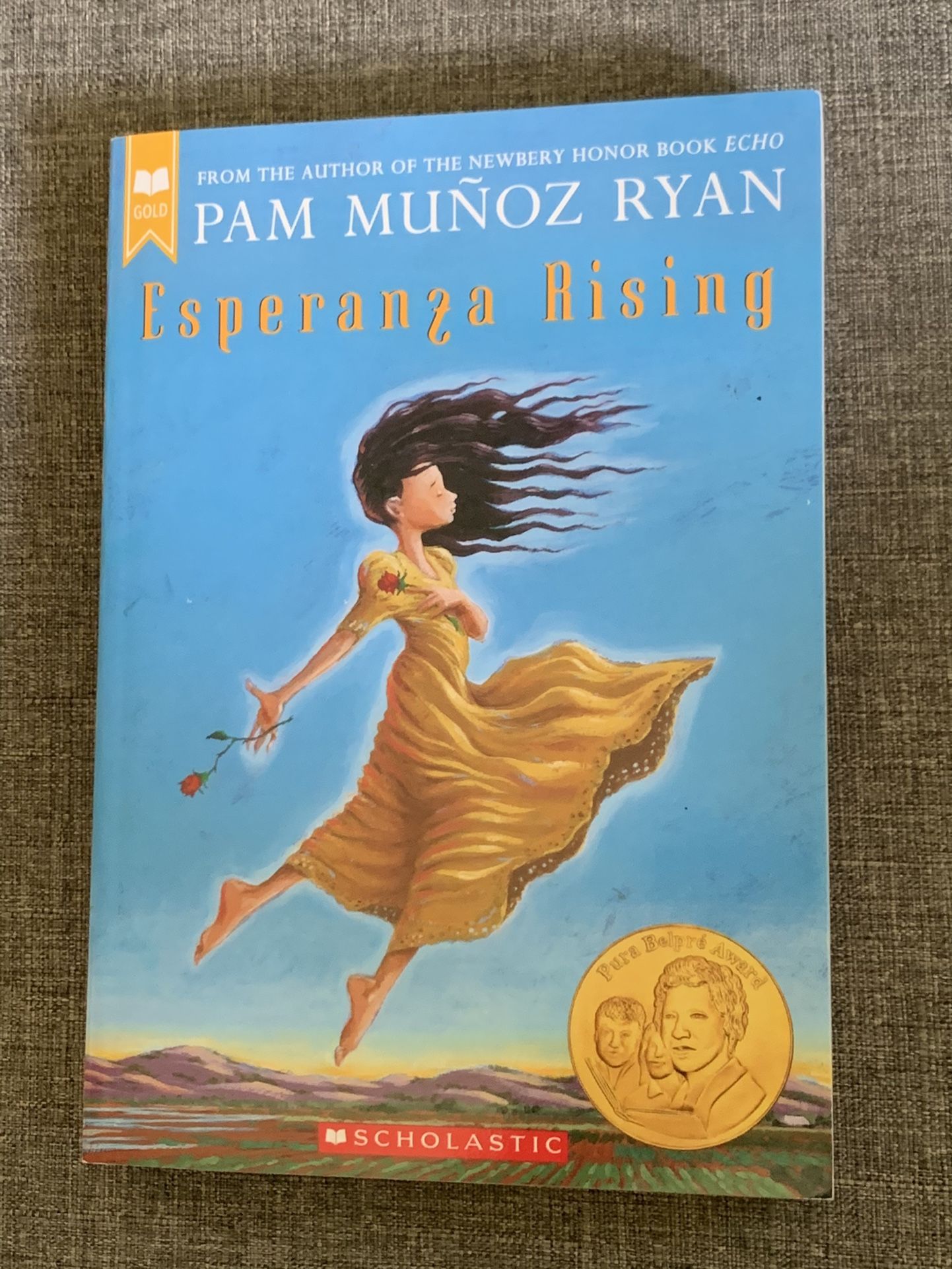 Esperanza Rising By Pam Muñoz Ryan