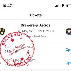 Astros vs Brewers 1st Game Friday 5/17 7:10pm Section 252 Row 6 Seat 2-3 Price Per Ticket