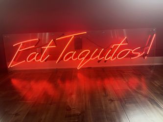 Eat Taquitos Neon Wall Sign