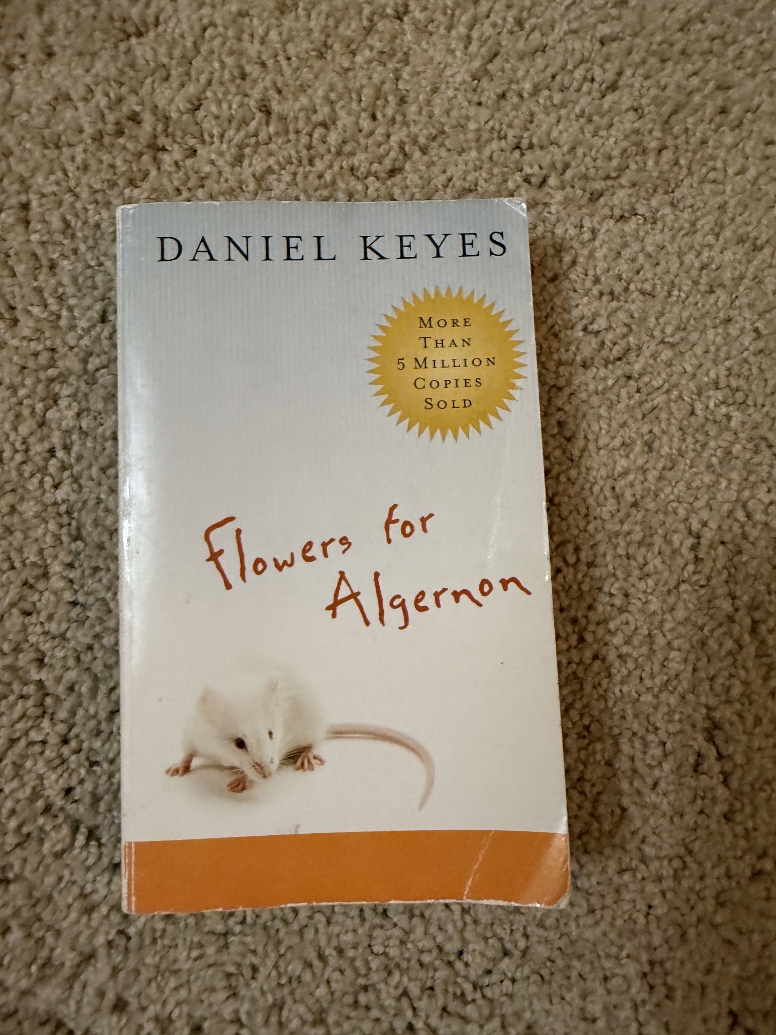 Flowers for Algernon – Daniel Keyes