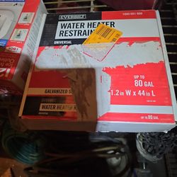 EVERBILT WATER HEATER RESTRAINED  FOR UP TO 80 GALLON  UNIVERSAL INSTALL