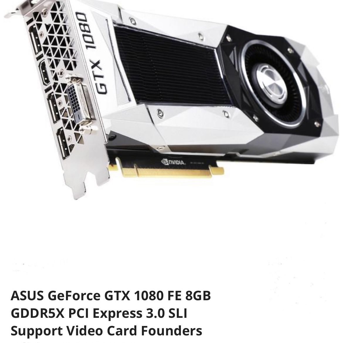 ASUS GeForce GTX 1080 FE for Sale in Gilbert, AZ OfferUp
