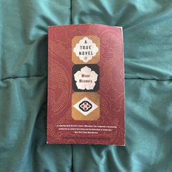 A True Novel by Mizumura, Minae; Carpenter, Juliet Winters