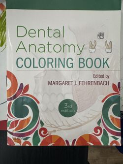 Dental Anatomy Coloring Book