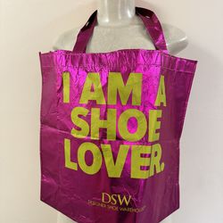 NWT DSW Metallic Pink Tote with Bold Yellow Text I AM A SHOE LOVER