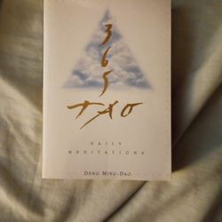 365 Tao Daily Meditations Dent Ming-Dao