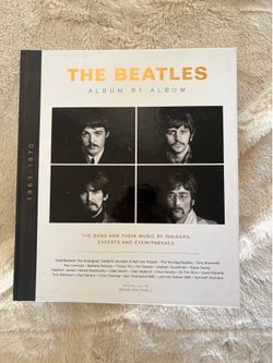 The Beatles - Album by Album
