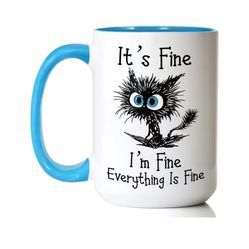 Brand New Funny Black Cat Coffee Mug – 15oz Sarcastic I am Fine Everything's Fine Cup – Big Ceramic Mug with Blue Handle – Microwave & Dishwasher Safe