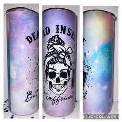 20 oz Stainless Steel Tumbler - Caffeinated