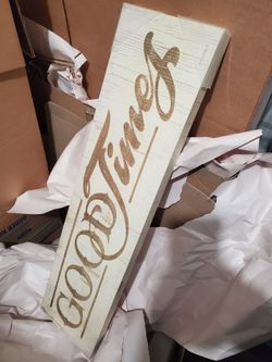 Good Times Canvas Sign