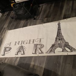 Paris Banner/Sweet 16 Or Quinceanera Birthdays 