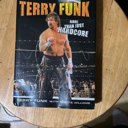 Terry funk more than just hardcore