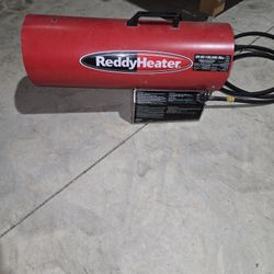 Propane Reddy heater 65-85-100,000 Btu  shop/ site heater