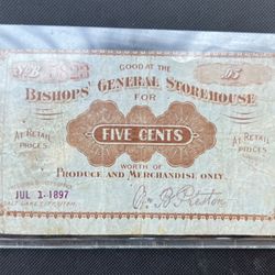 1897 Utah 5 c | VF | Bishop General Storehouse | Mormon Currency Banknote