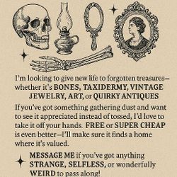 ISO Weird Stuff-- I'll Take It Off Of Ypur Hands