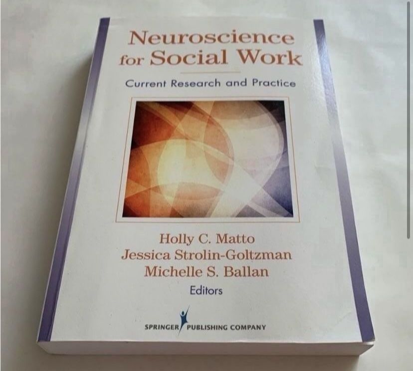 Neuroscience for Social Work: Current Research and Practice