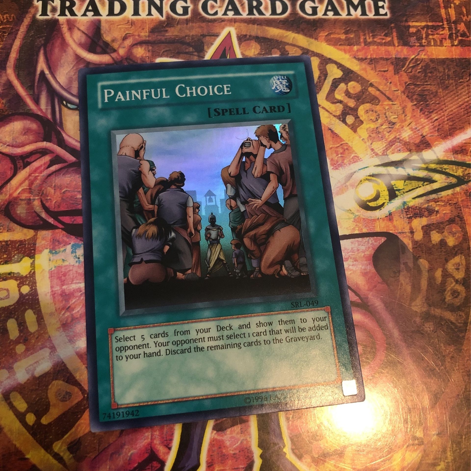 Yugioh Painful Choice SRL Super Rare Mint Condition