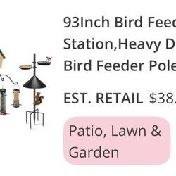 93 Inch Bird Feeder $10