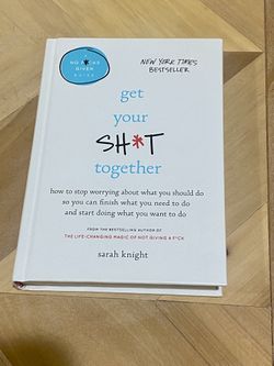 Get Your Shit Together book