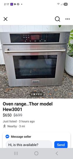 Thor oven range practically brand new\nGoes for over 1500$ in home depot super low  sale you won't find a cheaper deal online.\nOnly in perfect workin