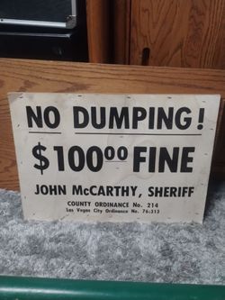Vintage 1980s Las Vegas No Dumping Sign Sheriff John McCarthy Mob Era Official