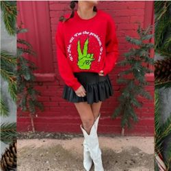 It’s me, Hi, I’m the problem, it’s me 💚Grinch Vibes Sweatshirt