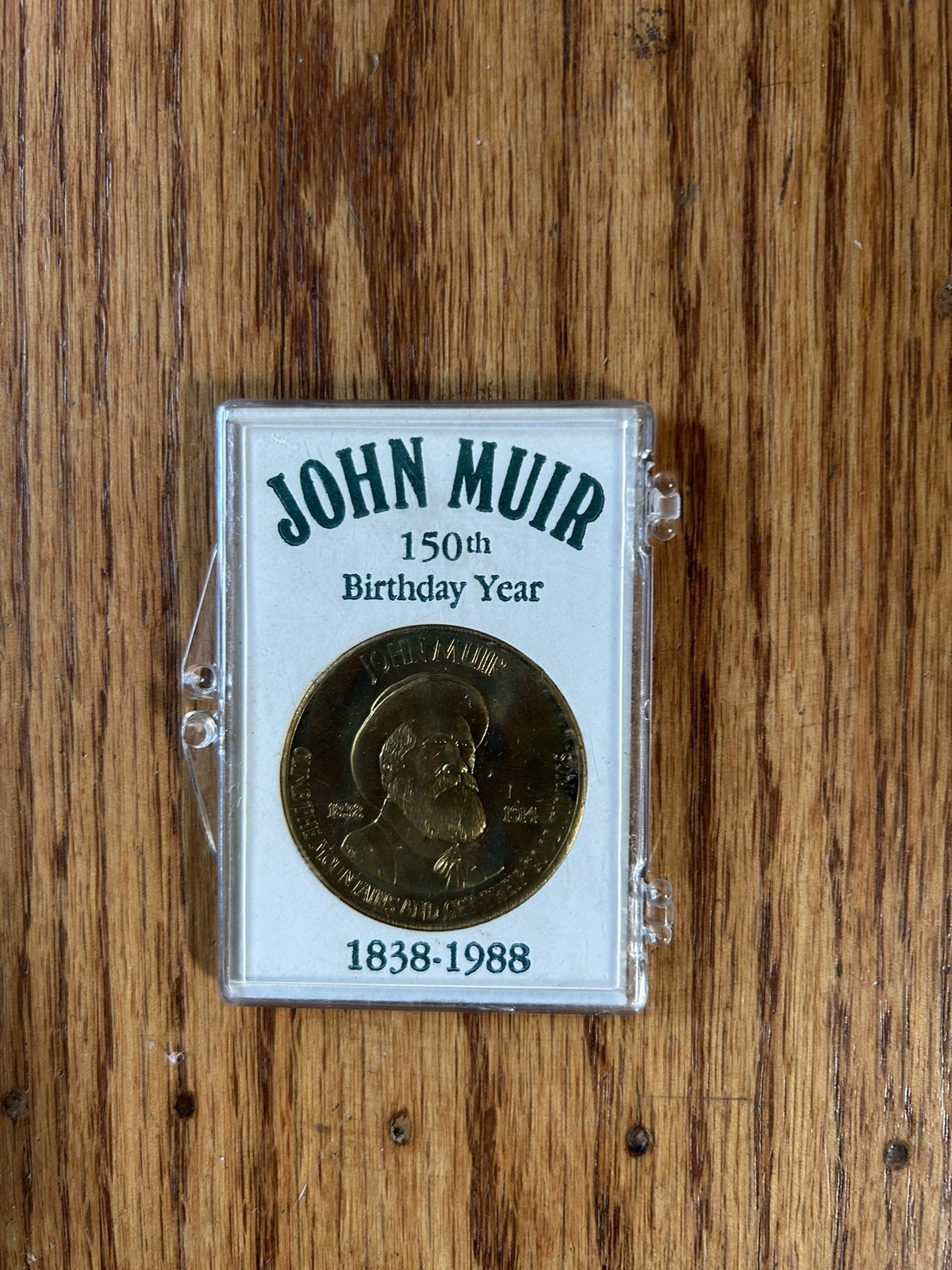 Joun Muir 150th Birthday Year Coin