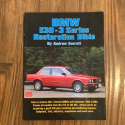 BMW E30 Restoration Bible
