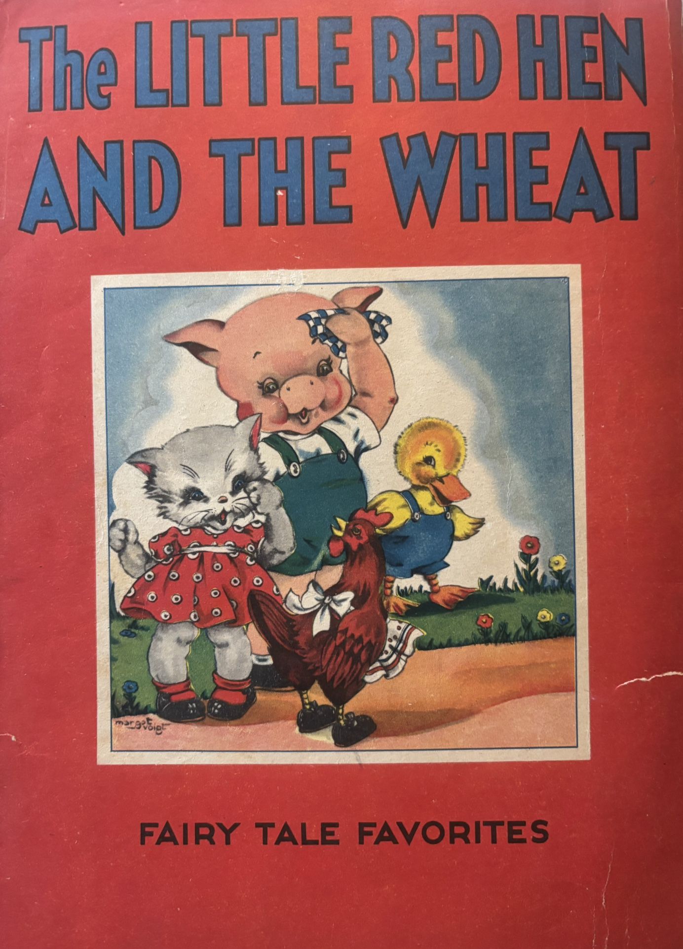 The Little Red Hen and the Wheat.