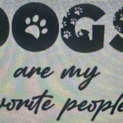 6 x 6 Inch Vinyl Window Decal- Dogs Are My Favorite People