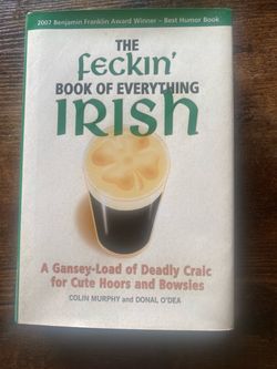Feckin Book of Everthing Irish!