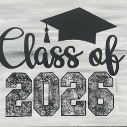 Class Of 2026 Canvas 16 X 20 Hand Painted By Me