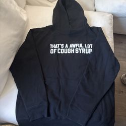 Awful lot of cough syrup hoodie, size XL