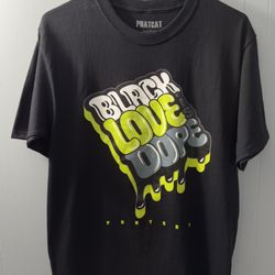 Phatcat “Black Love Is Dope” T Shirt, Size Medium. Black. New w/ Tag.