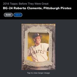 2014 Topps: Before They Were Great Roberto Clemente