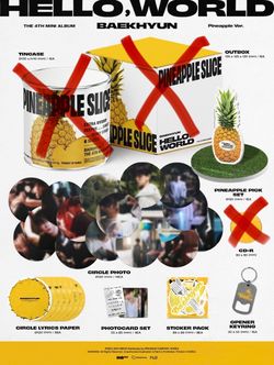 Hello World - Baekhyun (Pineapple Ver.) Inclusions