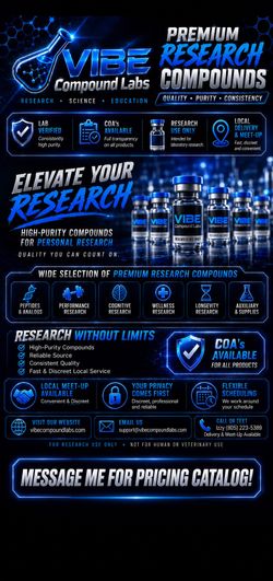 Premium Research Compounds / Peptides Message for Price List!