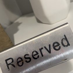 Metal Reserved  Sign 