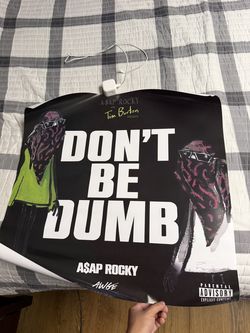 A$AP Rocky Don’t be dumb poster