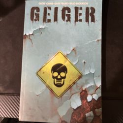 Geoff Johns Geiger, Volume 1 (Paperback) GEIGER TP