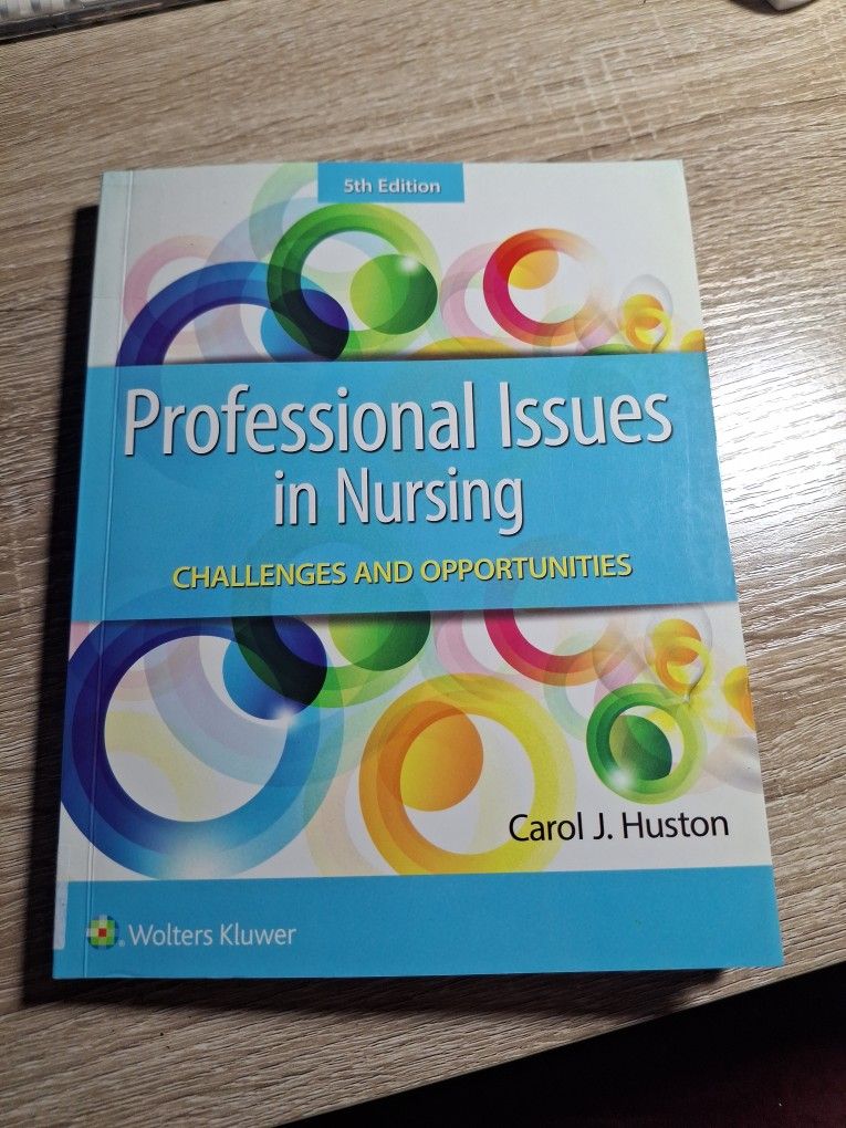 Professional Issues In Nursing 5th Edition By Carol J Huston