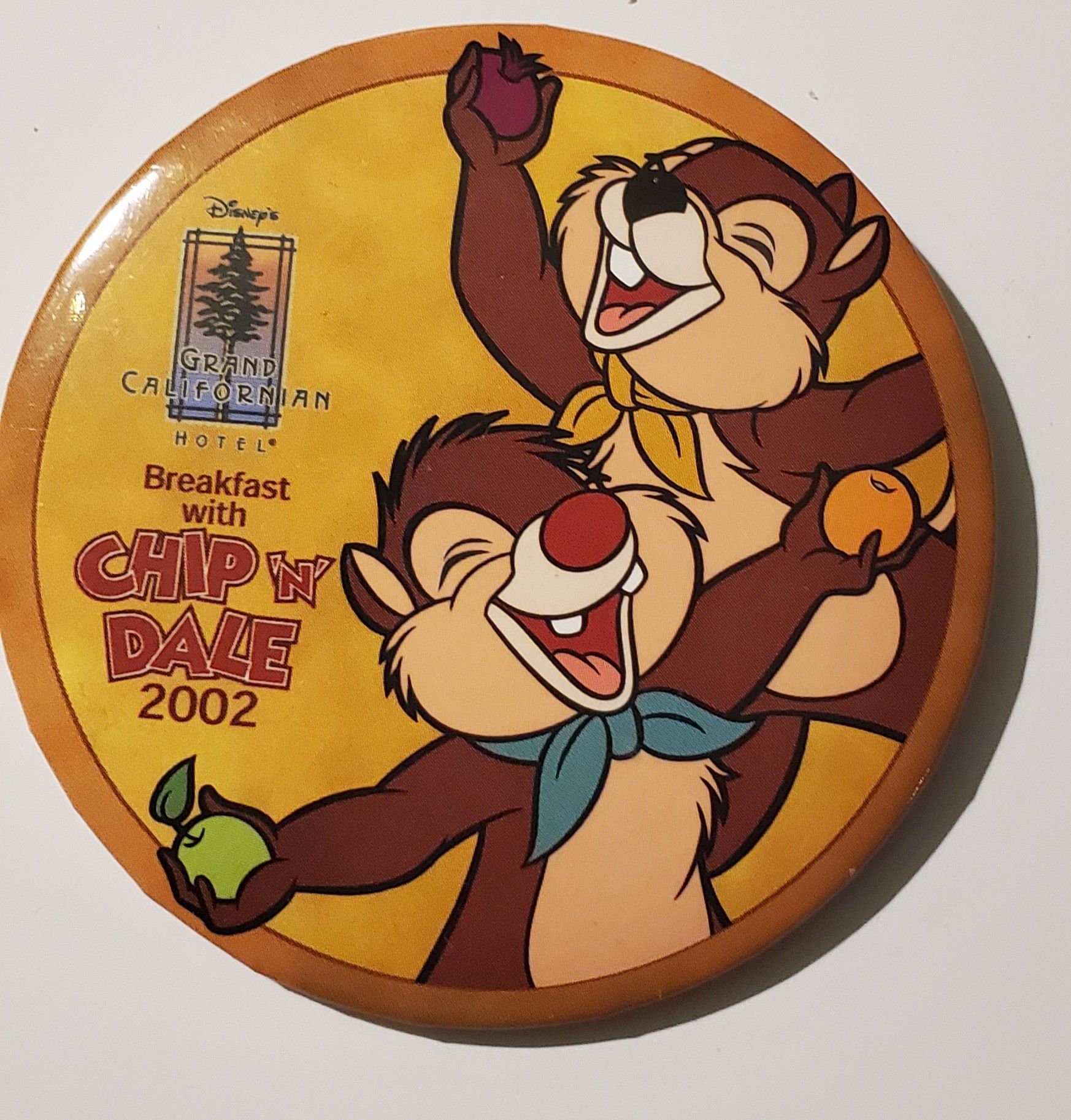 BREAKFAST with CHIP-N-DALE - GRAND CALIFORNIAN HOTEL - DISNEYLAND 2002 BUTTON