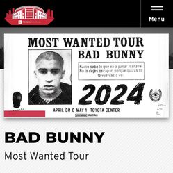 04/30 - Bad Bunny Most Wanted Tour (4 Tickets Available)