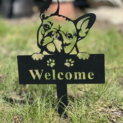 Welcome Sign - Bull Dog - $5