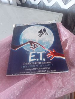E.T. The Extra-Terrestrial From Concept to Classic Book