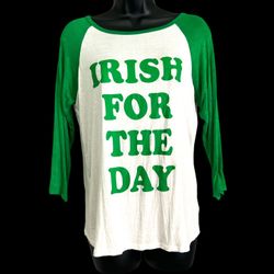Irish For the Day Shirt Size Small