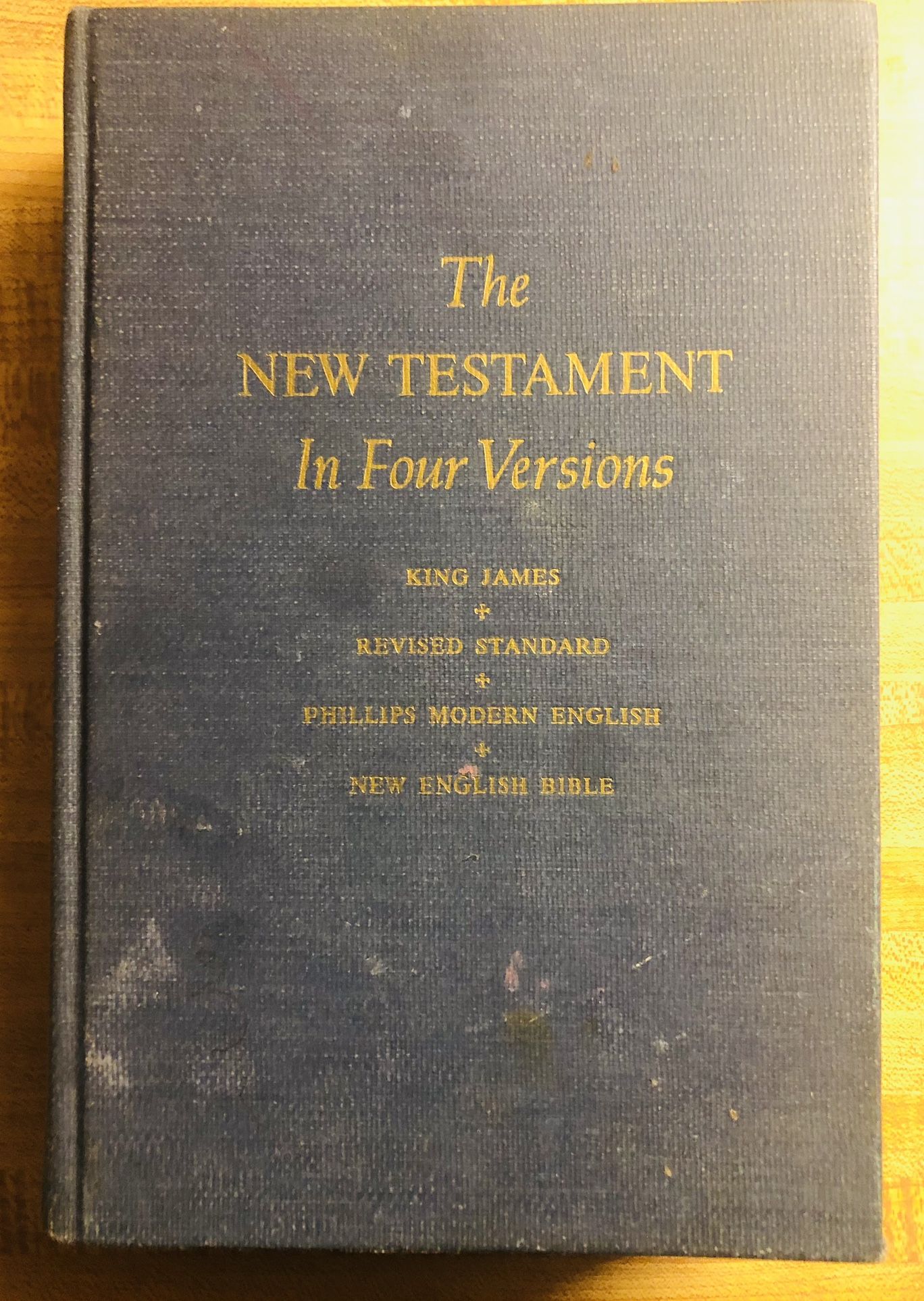 Vintage 1964 New Testament In Four Versions Bible KJV RSV NEB-Modern English-HC-GC