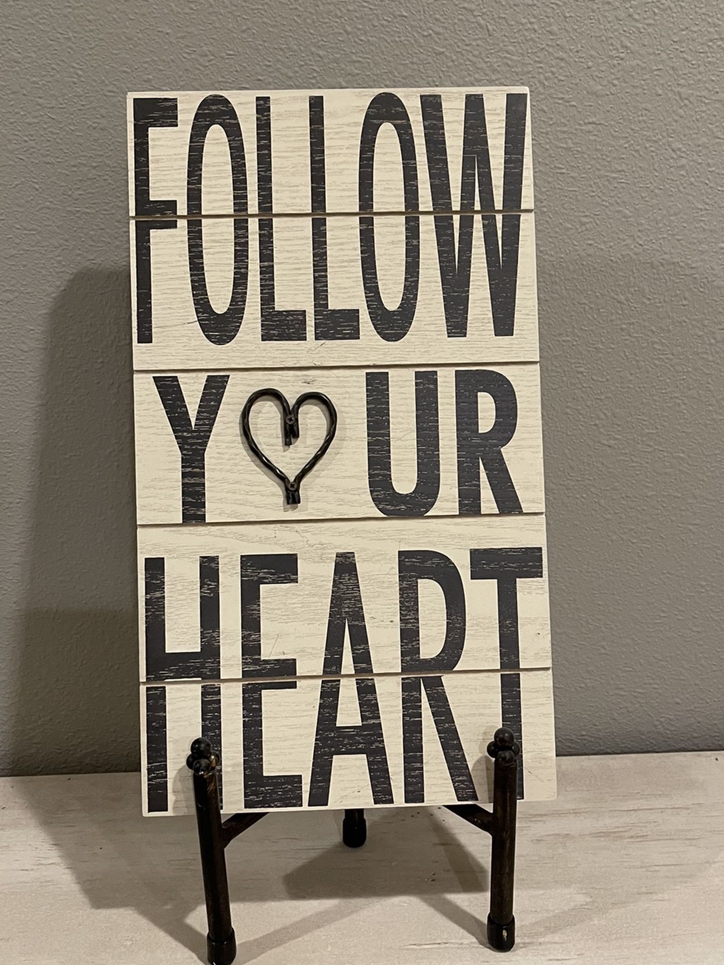 Decorative Sign - Follow Your Heart