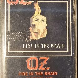 OZ Fire In The Brain Cassette RARE 